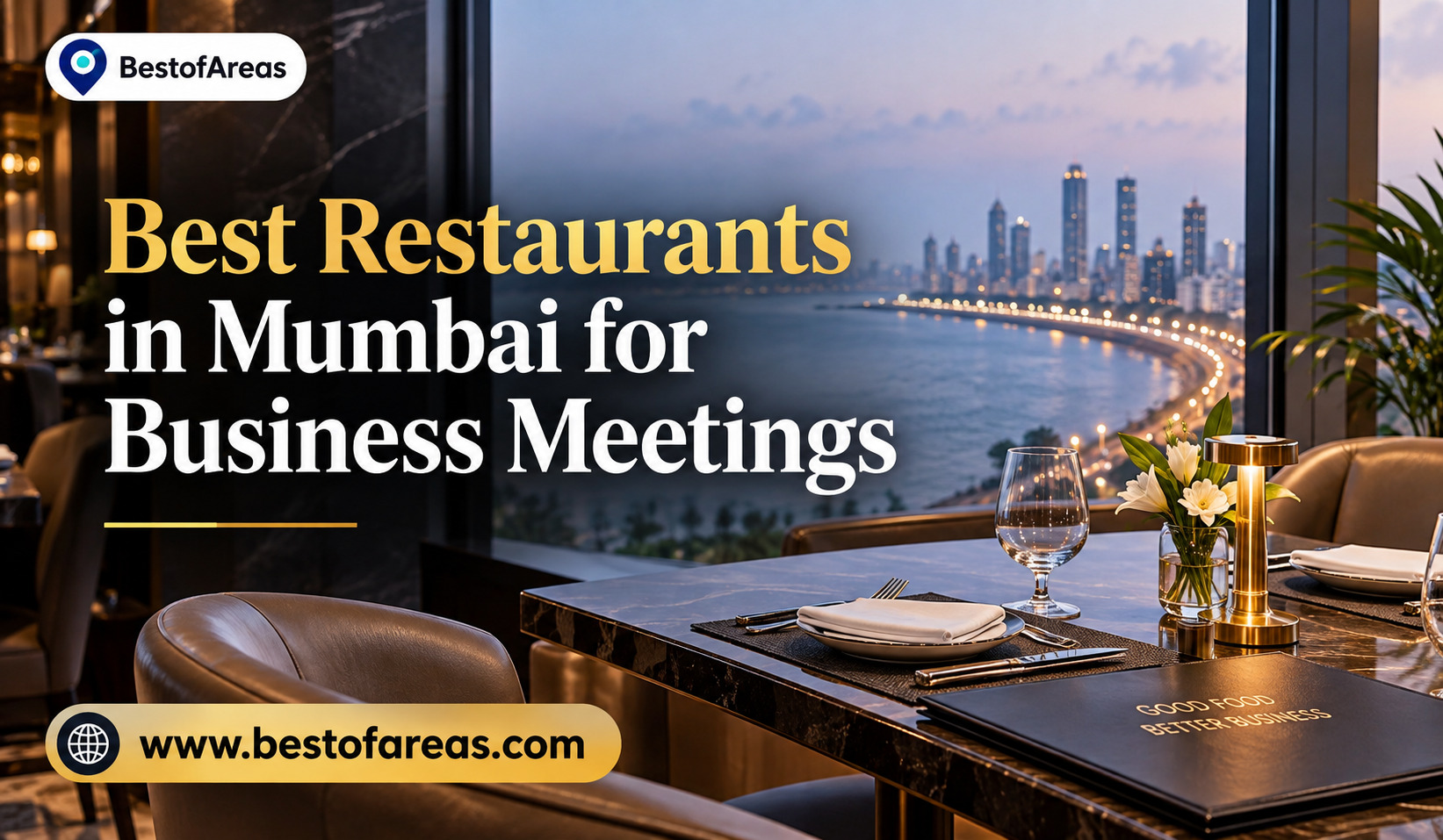 Best Restaurants in Mumbai for Business Meetings
