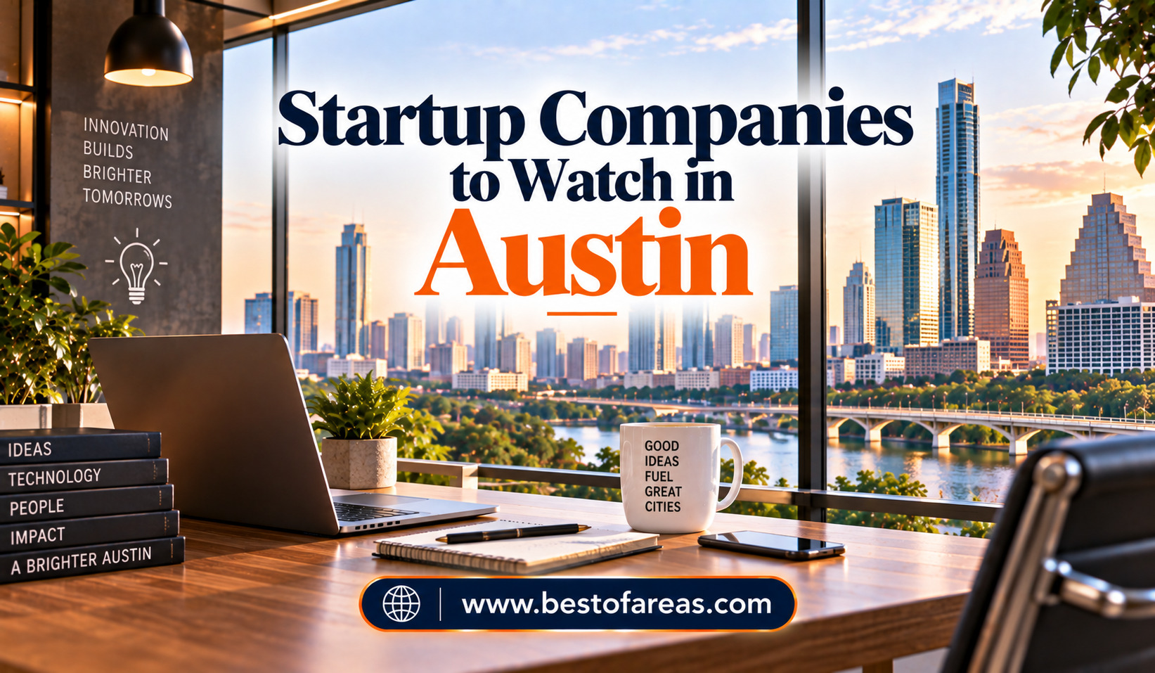 Startup Companies to Watch in Austin